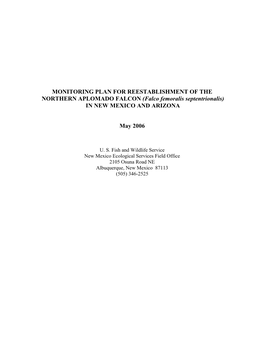 MONITORING PLAN for REESTABLISHMENT of the NORTHERN APLOMADO FALCON (Falco Femoralis Septentrionalis) in NEW MEXICO and ARIZONA