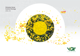 Victorian Gorse Control Strategy 2021-26 Victorian Gorse Control Strategy 2021-26