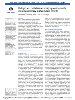 Biologic and Oral Disease-Modifying Antirheumatic Drug Monotherapy in Rheumatoid Arthritis Paul Emery,1,2 Anthony Sebba,3 Tom W J Huizinga4