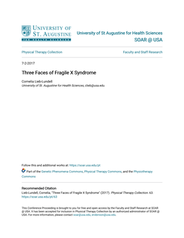 Three Faces of Fragile X Syndrome