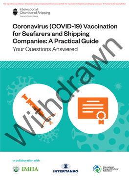 (COVID-19) Vaccination for Seafarers and Shipping Companies: a Practical Guide Your Questions Answered