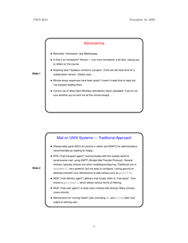 Administrivia Mail on UNIX Systems — Traditional Approach