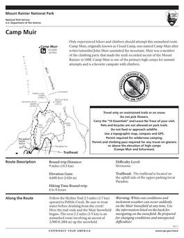 Camp Muir LA 7684Ft R R G OHANAPECOSH C P E a 2342M Ie V La TC C a C PA RK H a E Only Experienced Hikers and Climbers Should Attempt This Unmarked Route