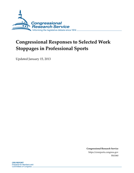 Congressional Responses to Selected Work Stoppages in Professional Sports