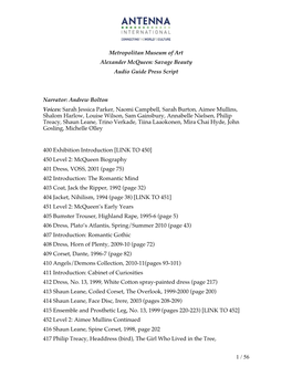 1 / 56 Metropolitan Museum of Art Alexander Mcqueen: Savage Beauty Audio Guide Press Script Narrator: Andrew Bolton Voices: Sara