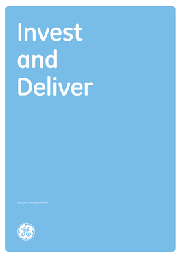 Ge 2006 Annual Report Ge 2006 Annual and and Invest Invest Deliver Deliver