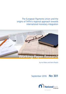 The European Payments Union and the Origins of Triffin’S Regional Approach Towards International Monetary Integration