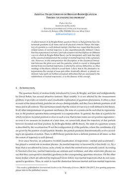 The Quantum Theory of Motion Firstly Introduced by Louis De Broglie, and Later and Independently by David Bohm, Has Several Attractive Features