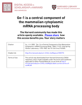 Ge-1 Is a Central Component of the Mammalian Cytoplasmic Mrna Processing Body