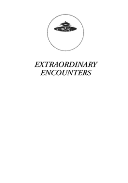 Extraordinary Encounters: an Encyclopedia of Extraterrestrials and Otherworldly Beings