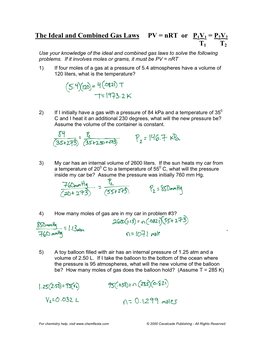 The Ideal and Combined Gas Laws PV = Nrt Or P1V1 = P2V2 T1 T2