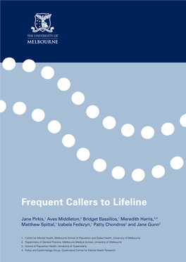 Frequent Callers to Lifeline