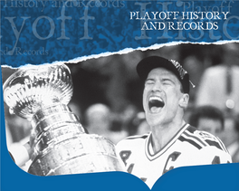PLAYOFF HISTORY and RECORDS RANGERS PLAYOFF Results YEAR-BY-YEAR RANGERS PLAYOFF Results YEAR-BY-YEAR