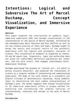 Intentions: Logical and Subversive the Art of Marcel Duchamp, Concept Visualization, and Immersive Experience