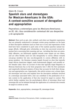 Spanish Slurs and Stereotypes for Mexican-Americans in the USA: a Context-Sensitive Account of Derogation and Appropriation