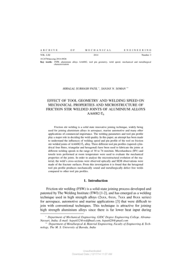 Effect of Tool Geometry and Welding Speed on Mechanical Properties and Microstructure of Friction Stir Welded Joints of Aluminium Alloys Aa6082-T6