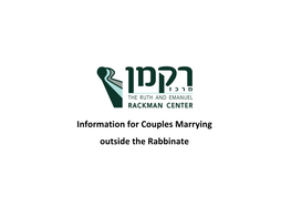 Information for Couples Marrying Outside the Rabbinate