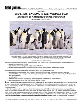 EMPEROR PENGUINS in the WEDDELL SEA: in Search of Antarctica’S Most Iconic Bird November 12-25, 2021