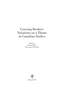 Crossing Borders: Variations on a Theme in Canadian Studies