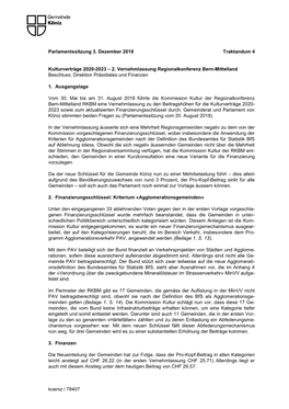 Parlamentssitzung 3. Dezember 2018 Traktandum 4 Koeniz / 78407 Kulturverträge 2020-2023 – 2. Vernehmlassung Regionalkonferen