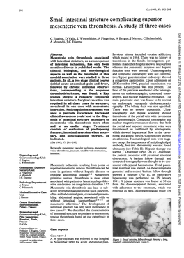 Small Intestinal Stricture Complicating Superior Mesenteric Vein Thrombosis. a Study of Three Cases Gut: First Published As 10.1136/Gut.37.2.292 on 1 August 1995