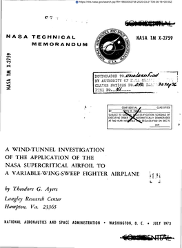 A Wind-Tunnel Investigation of the Application of the Nasa Supercritical Airfoil to a Variable-Wing-Sweep Fighter Airplane*