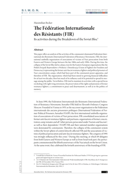 The Fédération Internationale Des Résistants (FIR) Its Activities During the Breakdown of the Soviet Bloc1