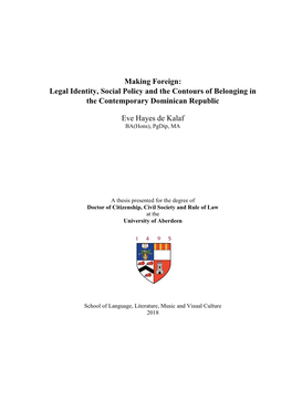 Legal Identity, Social Policy and the Contours of Belonging in the Contemporary Dominican Republic