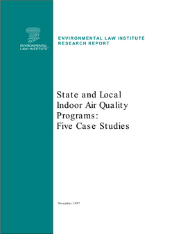 State and Local Indoor Air Quality Programs: Five Case Studies