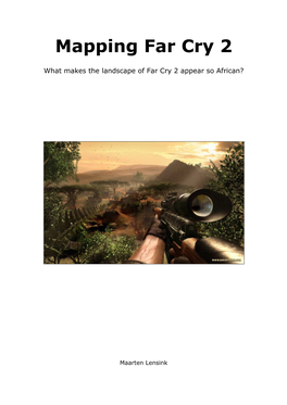 Mapping Far Cry 2