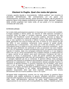 Elezioni in Puglia. Quel Che Resta Del Giorno L'ampia, Quanto Liquida E Inconsistente, 