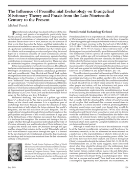 The Influence of Premillennial Eschatology on Evangelical Missionary Theory and Praxis from the Late Nineteenth Century to the Present Michael Pocock