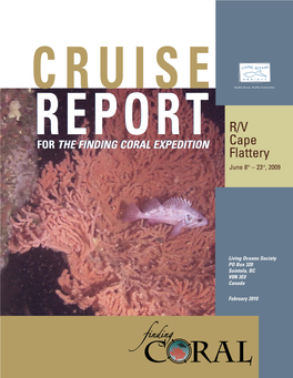 Cruise Report for the Finding Coral Expedition