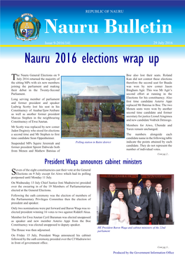 Nauru Bulletin Issue 9-2016/141 29 July 2016 Nauru 2016 Elections Wrap Up