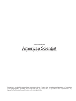 American Scientist the Magazine of Sigma Xi, the Scientific Research Society