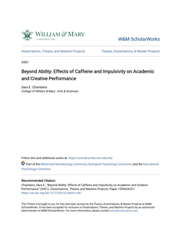 Effects of Caffeine and Impulsivity on Academic and Creative Performance