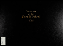 Souvenir of the Town of Welland, Issued August 22, 1902, by The