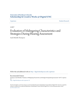 Evaluation of Malingering Characteristics and Strategies During Hearing Assessment Sarah Michelle Thompson