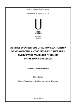 Adverse Events/Mode of Action Relationship of Monoclonal Antibodies-Based Therapies: Overview of Marketed Products in the European Union