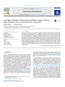 Late Upper Paleolithic-Initial Jomon Transitions, Southern Kyushu, Japan: Regional Scale to Macro Processes a Close Look