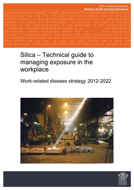 Silica – Technical Guide to Managing Exposure in the Workplace