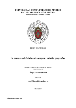 La Comarca De Molina De Aragón : Estudio Geográfico