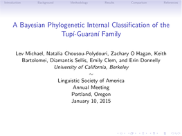 A Bayesian Phylogenetic Internal Classification of the Tupí-Guaraní