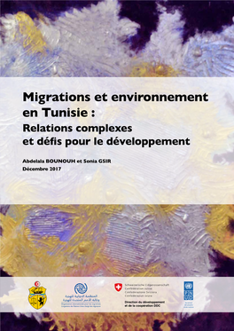 Migrations Et Environnement En Tunisie : Relations Complexes Et Défis Pour Le Développement