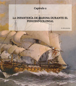 Capítulo 2 LA INFANTERÍA DE MARINA DURANTE EL PERIODO