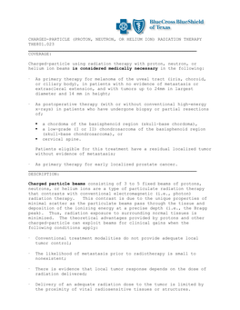 (Proton, Neutron, Or Helium Ion) Radiation Therapy The801.023 ______Coverage