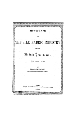 The 'Silk Fabrioindustry