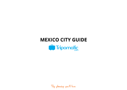 Mexico City Guide Activities Activities