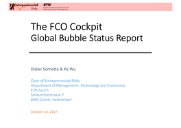 The FCO Cockpit Global Bubble Status Report