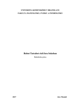 Alex Mendel: Robot Tatrabot Rieši Hru Sokoban